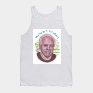 William Mitchell, Inventor of Pop Rocks Tank Top